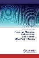 Financial Planning, Performance and Control CMA Part 1 Review