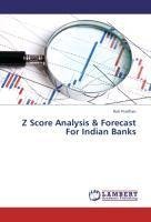 Z Score Analysis & Forecast For Indian Banks