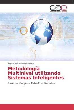 Metodología Multinivel utilizando Sistemas Inteligentes