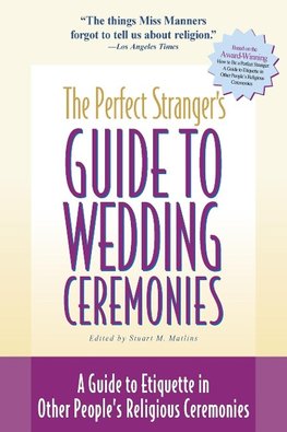 The Perfect Stranger's Guide to Wedding Ceremonies