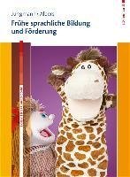 Frühe sprachliche Bildung und Förderung