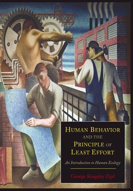 Human Behavior and the Principle of Least Effort