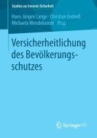 Versicherheitlichung des Bevölkerungsschutzes