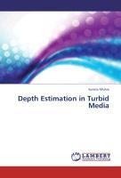 Depth Estimation in Turbid Media