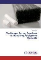 Challenges Facing Teachers In Handling Adolescent Students