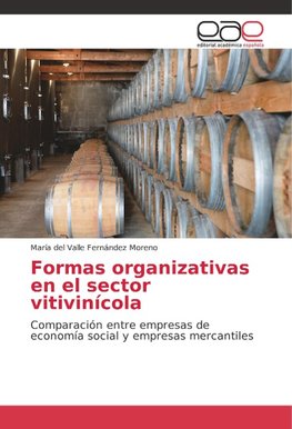 Formas organizativas en el sector vitivinícola