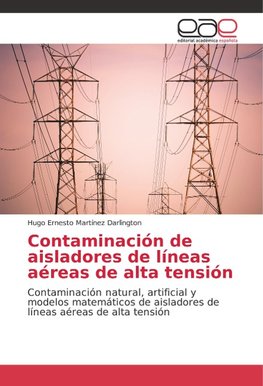 Contaminación de aisladores de líneas aéreas de alta tensión