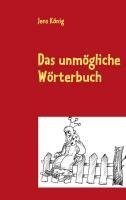 Das unmögliche Wörterbuch