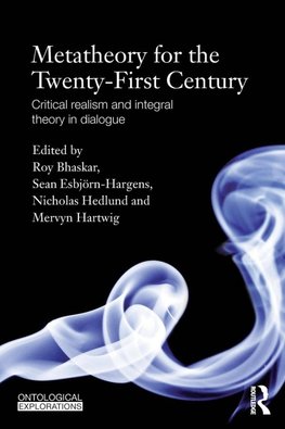 Metatheory for the Twenty-First Century