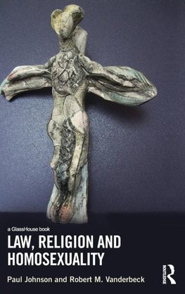 Law, Religion and Homosexuality