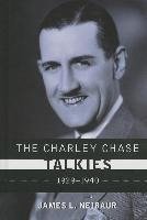 The Charley Chase Talkies