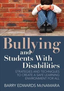 McNamara, B: Bullying and Students With Disabilities