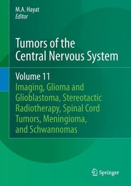 Tumors of the Central Nervous System, Volume 11