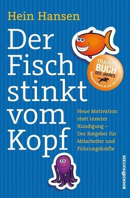 Der Fisch stinkt vom Kopf