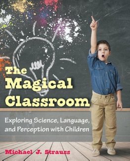 The Magical Classroom