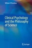 Clinical Psychology and the Philosophy of Science