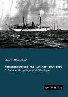 Forschungsreise S.M.S. "Planet" 1906-1907