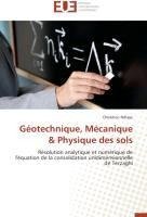 Géotechnique, Mécanique & Physique des sols