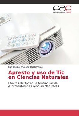 Apresto y uso de Tic en Ciencias Naturales