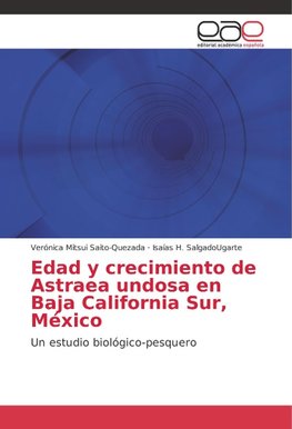 Edad y crecimiento de Astraea undosa en Baja California Sur, México