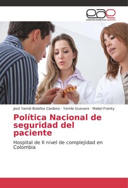 Política Nacional de seguridad del paciente