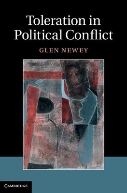 Newey, G: Toleration in Political Conflict