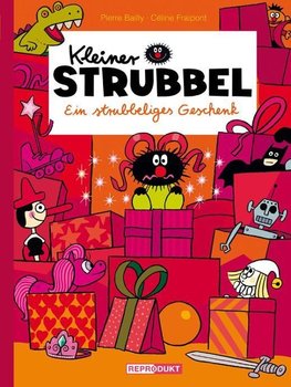 Kleiner Strubbel - Ein strubbeliges Geschenk