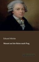 Mozart auf der Reise nach Prag