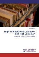 High Temperature Oxidation and Hot Corrosion