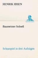 Baumeister Solneß Schauspiel in drei Aufzügen