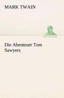 Die Abenteuer Tom Sawyers