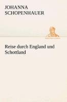 Reise durch England und Schottland