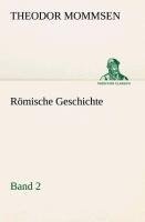 Römische Geschichte - Band 2