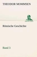 Römische Geschichte - Band 3