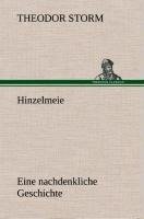 Hinzelmeier eine nachdenkliche Geschichte