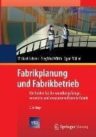 Fabrikplanung und Fabrikbetrieb