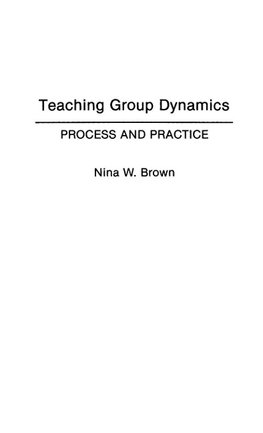 Teaching Group Dynamics