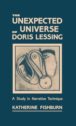 The Unexpected Universe of Doris Lessing