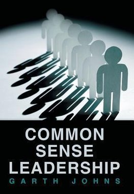 Common Sense Leadership