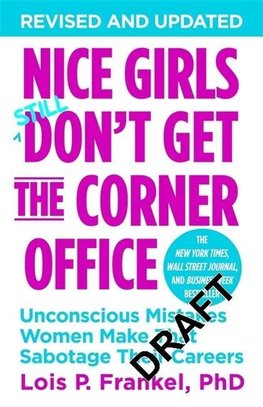 Nice Girls Don't Get the Corner Office