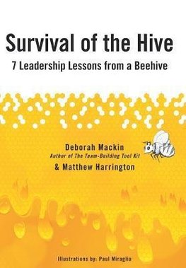 Survival of the Hive