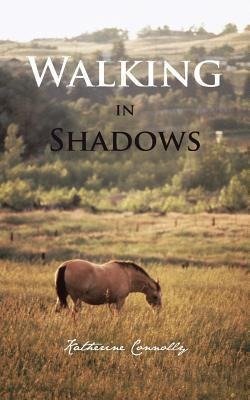 Walking in Shadows