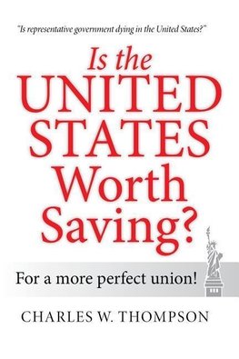 Is the United States Worth Saving?