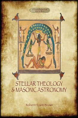 Stellar Theology and Masonic Astronomy