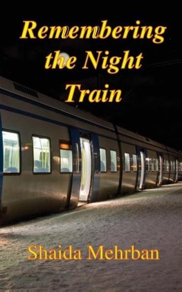 Remembering the Night Train