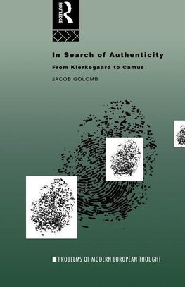 Golomb, J: In Search of Authenticity