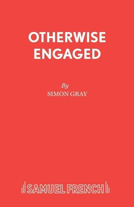 Otherwise Engaged