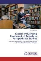 Factors Influencing Enrolment of Female in Postgraduate Studies