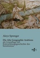 Die Alte Geographie Arabiens