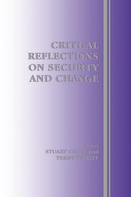 Croft, S: Critical Reflections on Security and Change